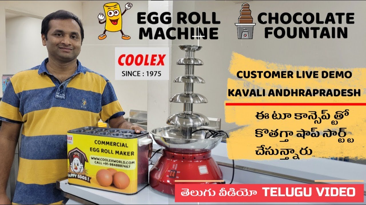 10 ఎగ్ రోల్ మెషిన్, చాక్లెట్ ఫౌంటెన్ మెషిన్(డెమో),10EGGROLL MACHINE,CHOCOLATE FOUNTAIN MACHINE(DEMO)