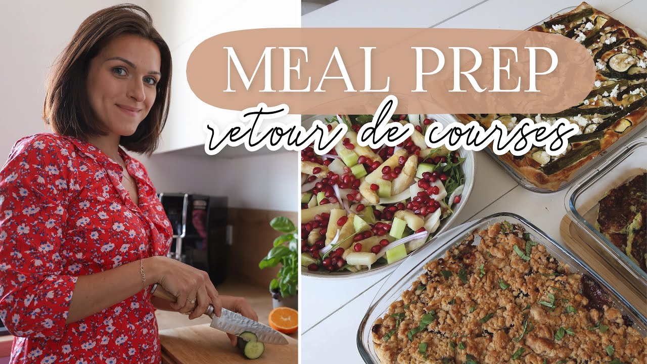 Meal prep de printemps - Je prépare 4 recettes en avance !