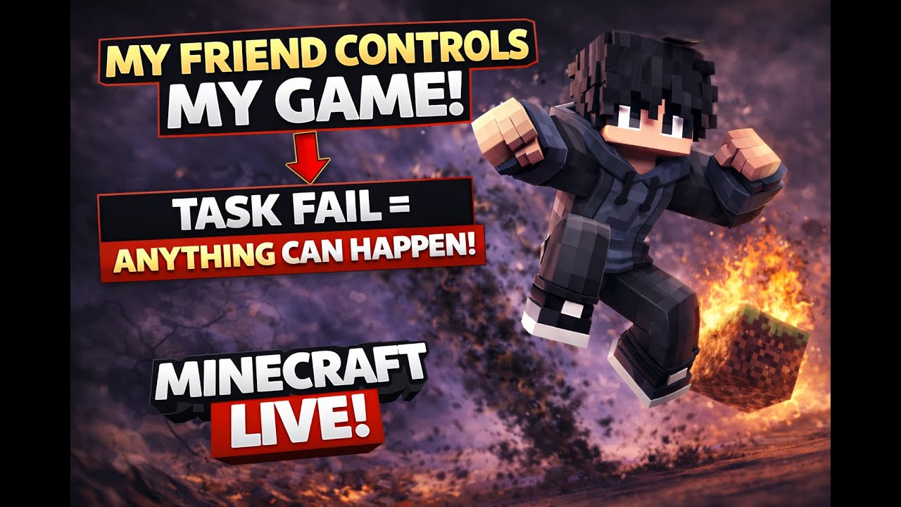 My Friend Controls My Game 😱 Task Fail = He Can Do Anything! | Minecraft Live | Manan Gaming 07
