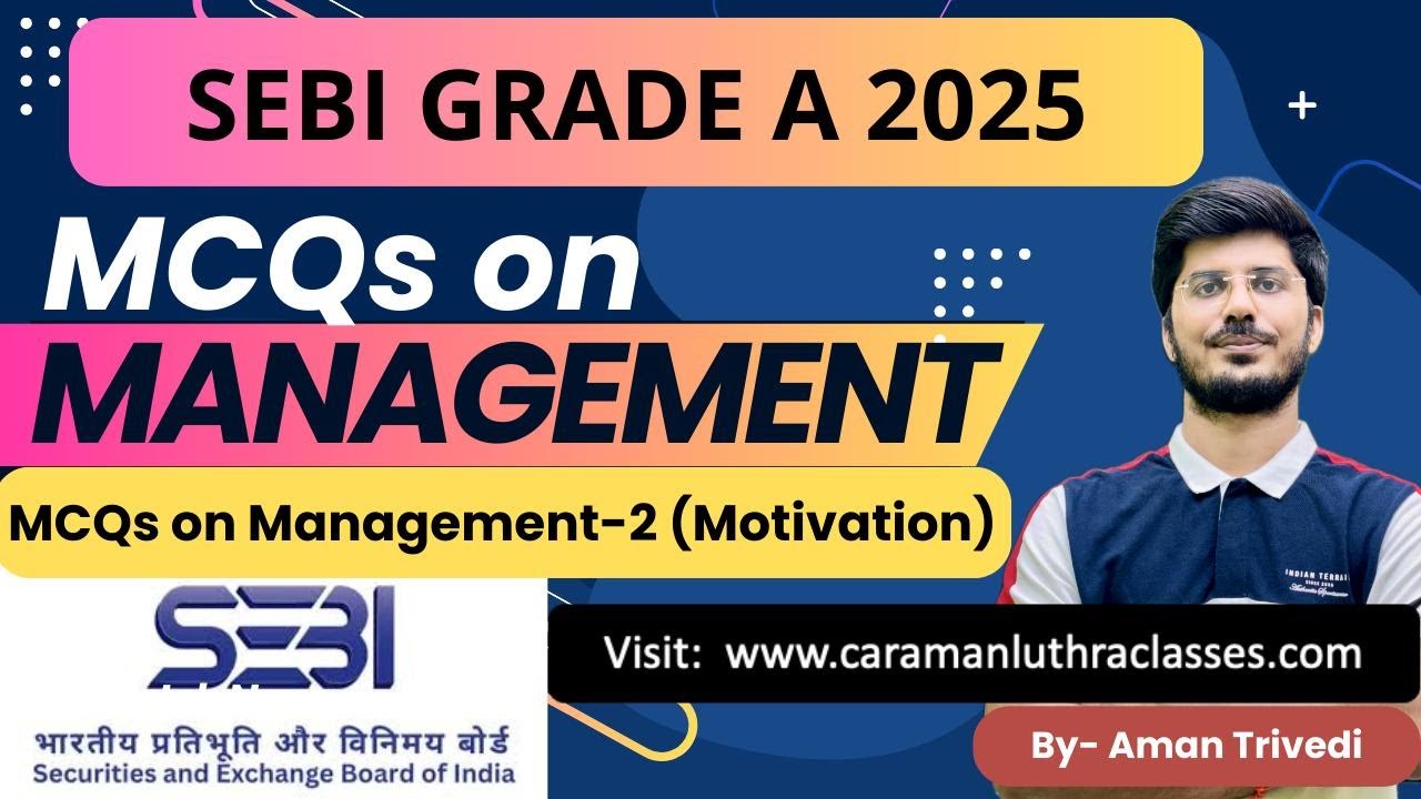 SEBI Grade A 2025 | Management - Motivation | Daily MCQ Practice|