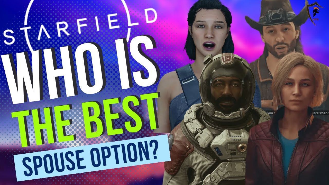 Starfield Romance Guide: Top NPCs Ranked & Best Storylines Explained