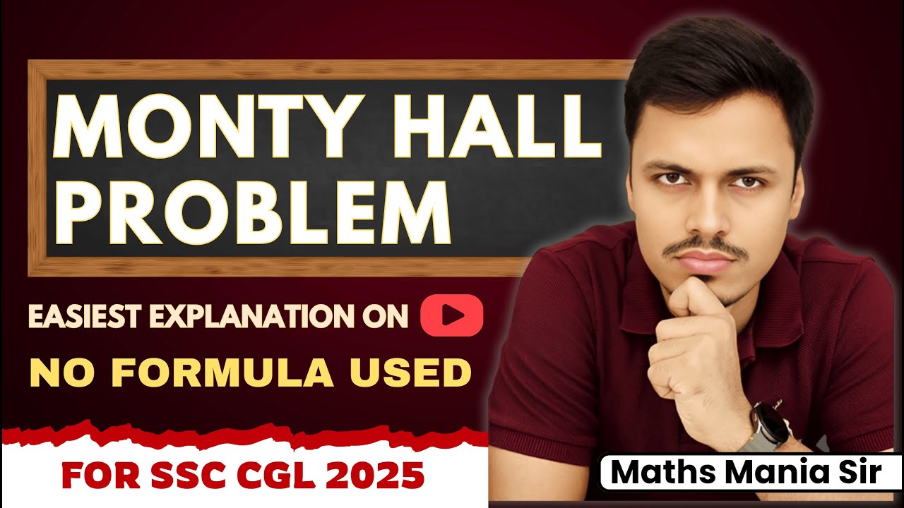 MONTY HALL PROBLEM | IMP FOR UPCOMING SSC EXAMS | MATHS MANIA