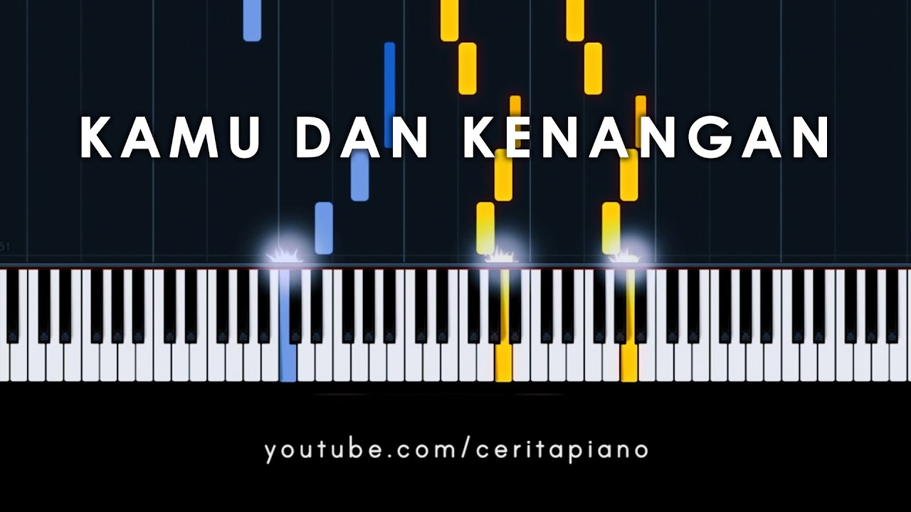 Maudy Ayunda - Kamu dan Kenangan (Piano Tutorial)