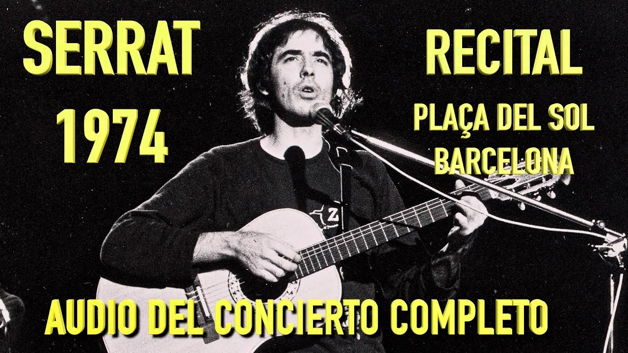 Joan Manuel Serrat , Recital Plaça del Sol , Barcelona 19-8-1974 , INÉDITO ❗️