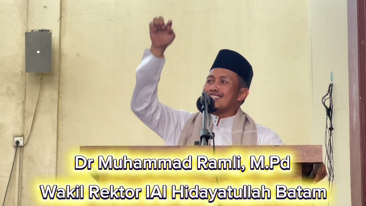 Islam Agama yang sempurna || Dr Muhammad Ramli, M.Pd