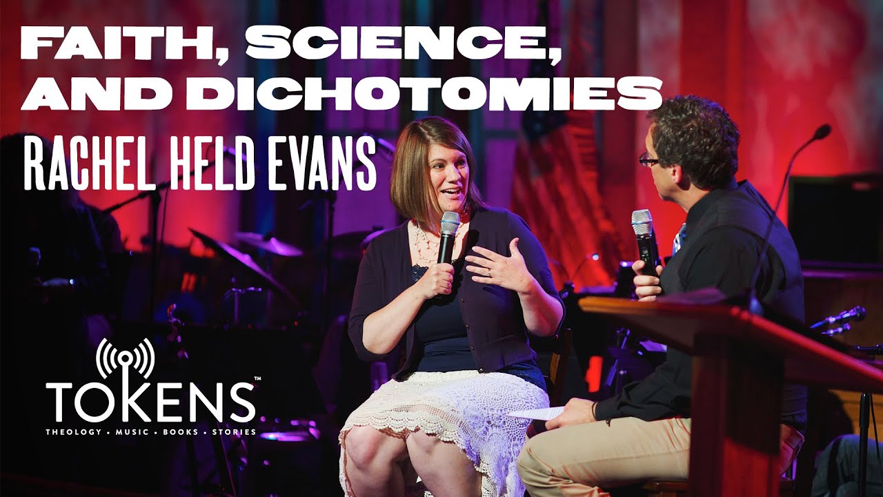 Rachel Held Evans on faith, science, and dichotomies [Live video at Tokens Show, July 2014]
