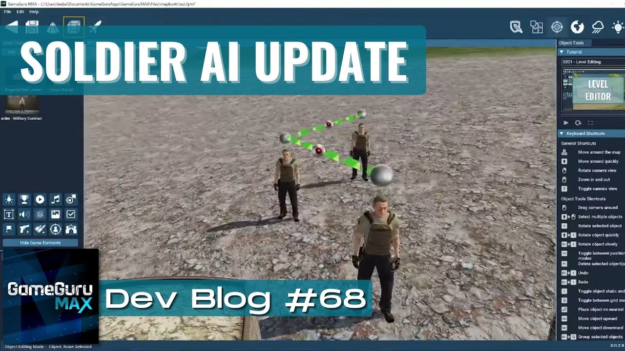 GameGuru MAX - Broadcast #68 - Soldier AI