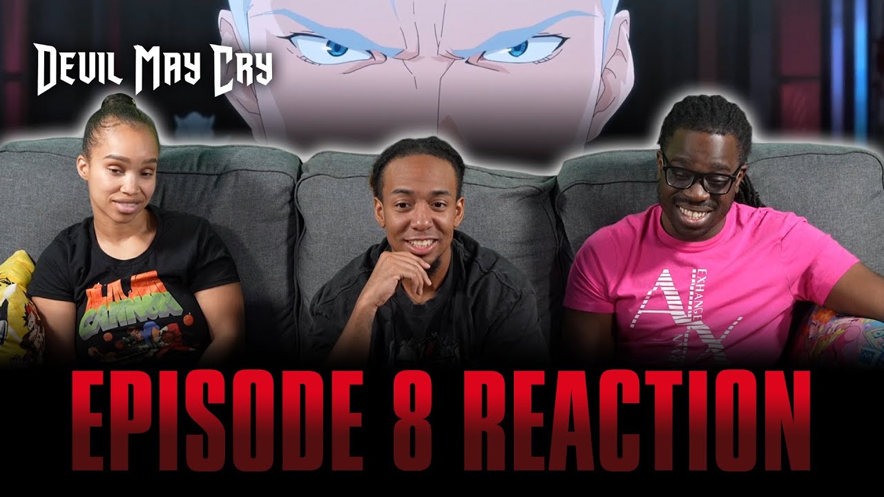 A River of Blood and Fire | Devil May Cry Ep 8 Reaction