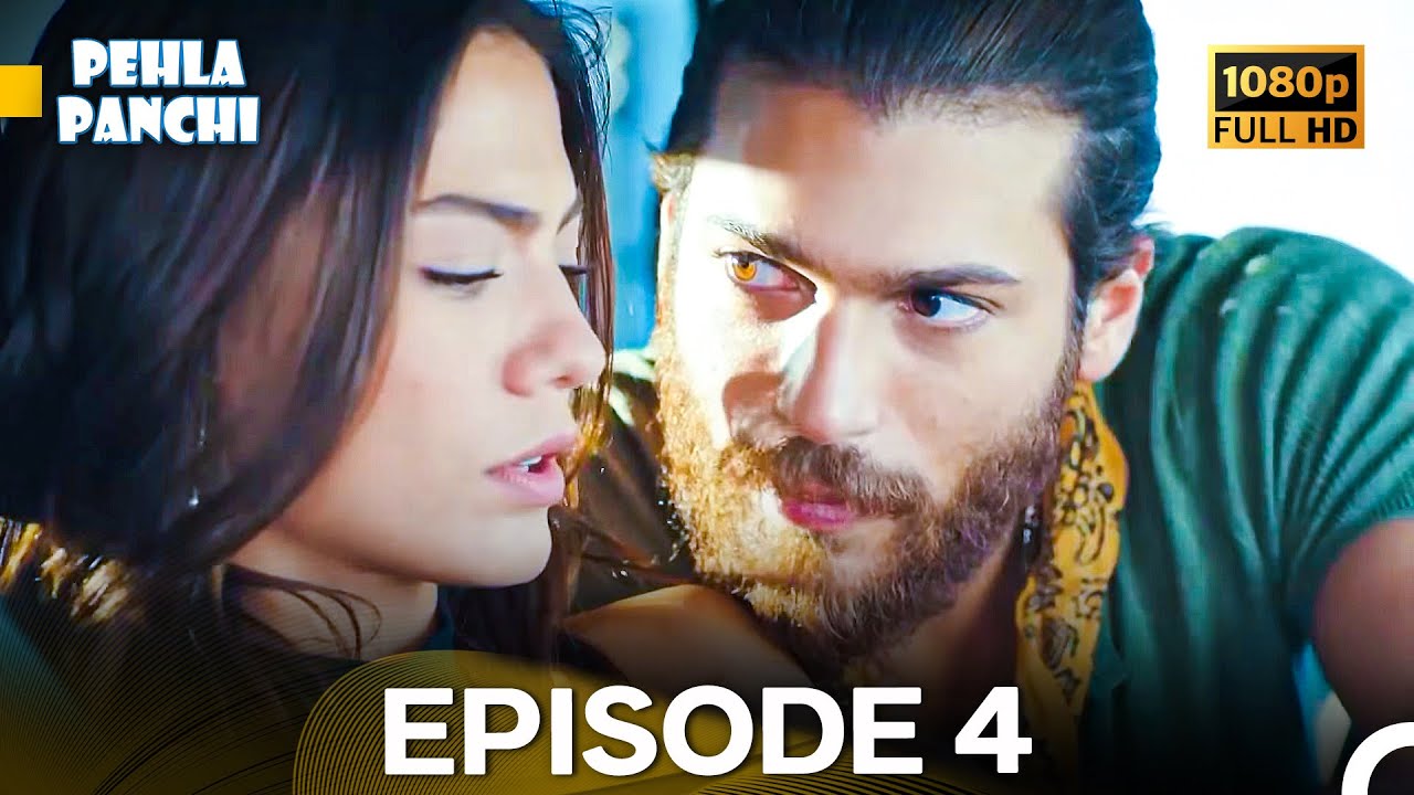 Pehla Panchi Episode 4 (Hindi Dubbed) FULL HD