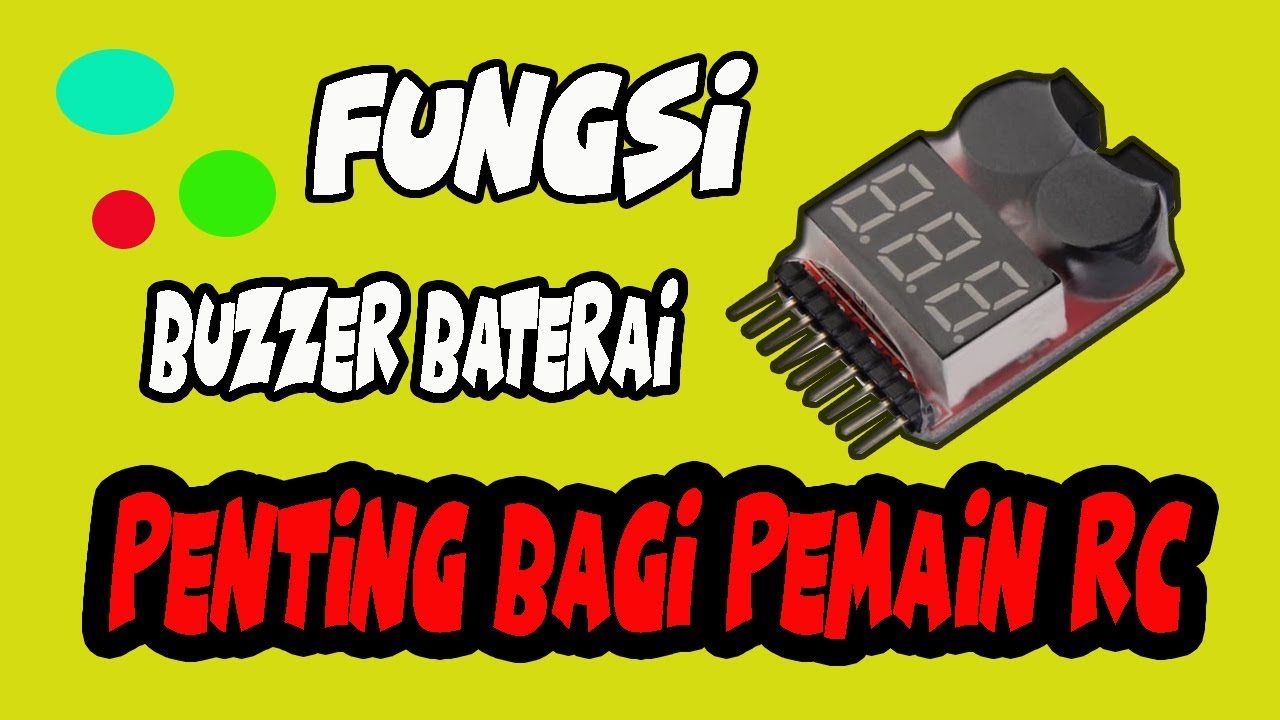 Cara Menggunakan Buzzer Baterai Lipo Alarm pada RC