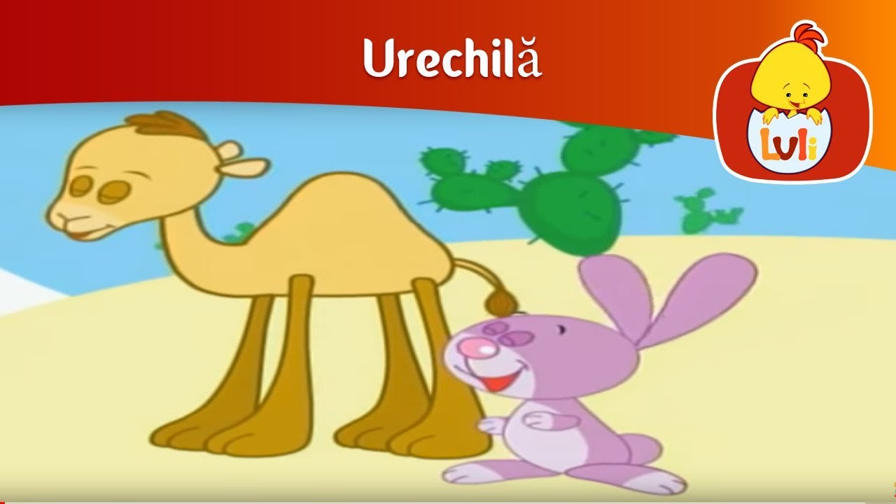 Urechilă - Cămilă, pentru copii