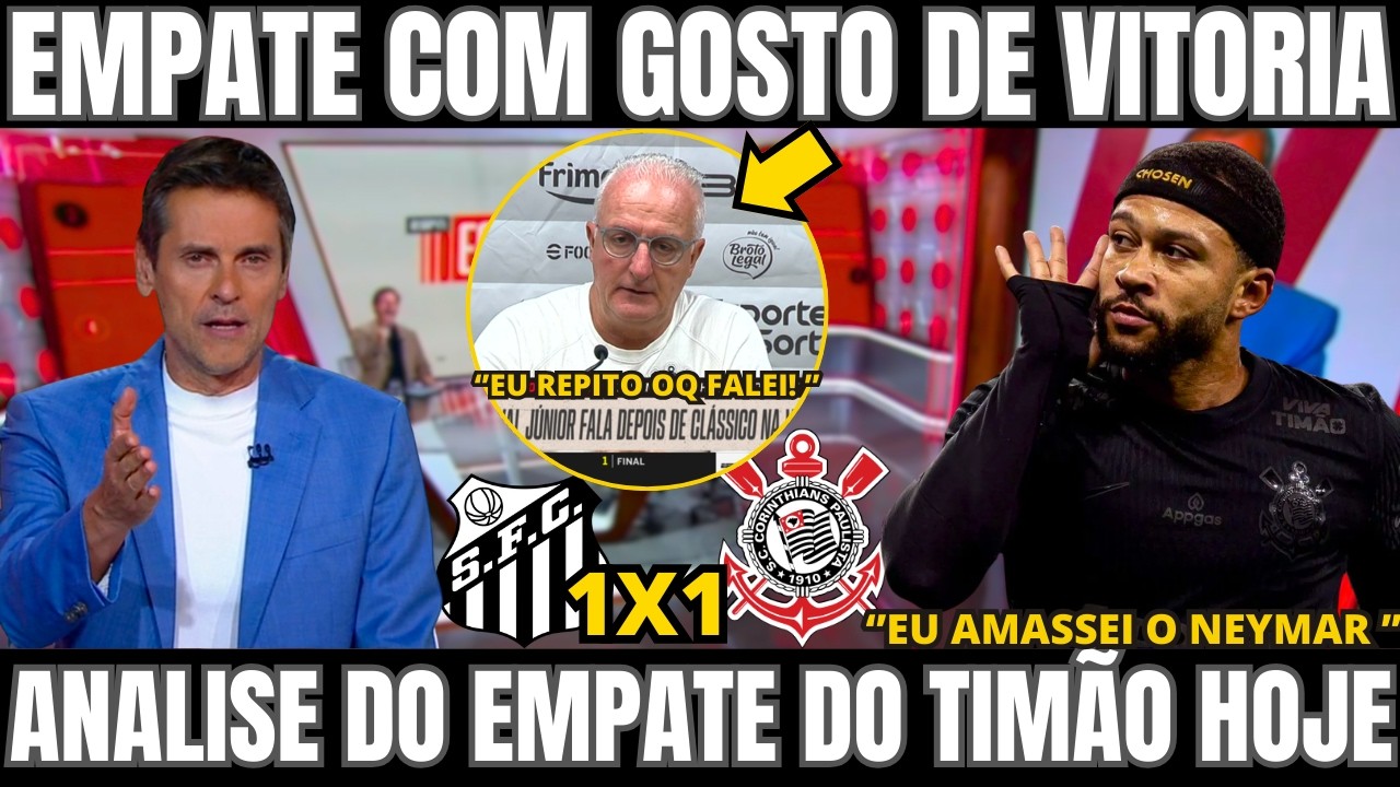 POS JOGO CORINTHIANS 1X1 SANTOS! DORIVAL DEU AULA NA COLETIVA NOTICIAS DO CORINTHIANS HOJE