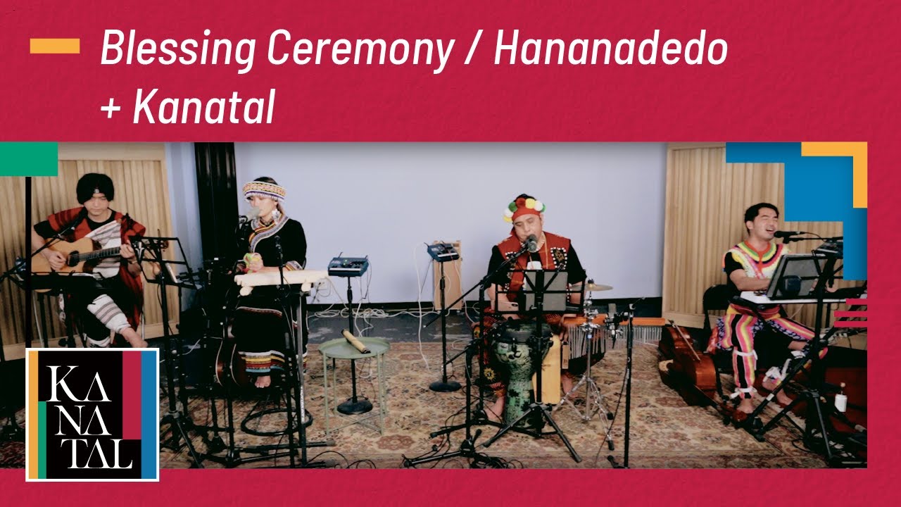 Kanatal - Blessing Ceremony / Hananadedo + Kanatal
