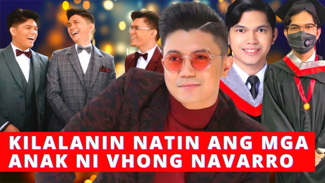 KILALANIN ANG MGA ANAK NI VHONG NAVARRO