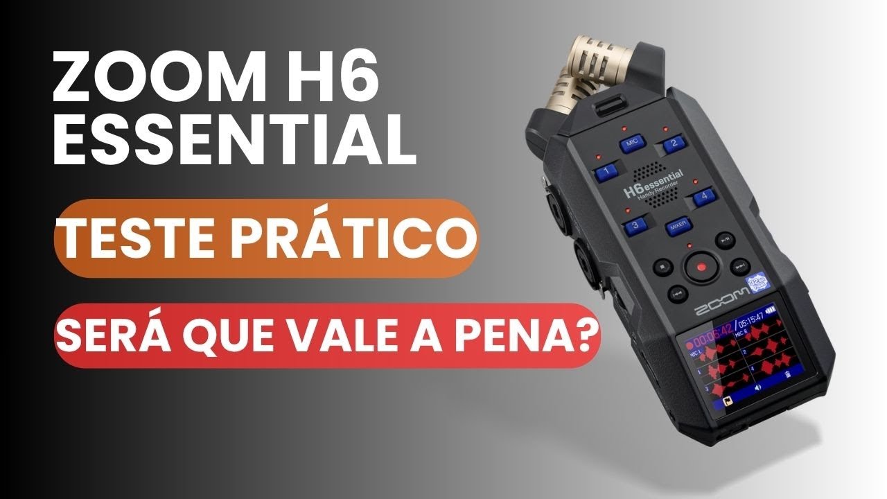 Gravador Zoom H6 Essential | Teste Prático Real e Minha Opinião