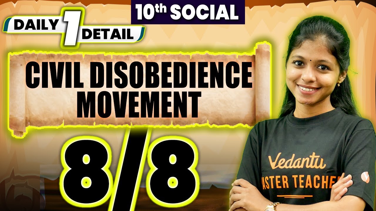 10th Social | Civil disobedience Movement | Daily 1 Detail | Shravanee Ma'am