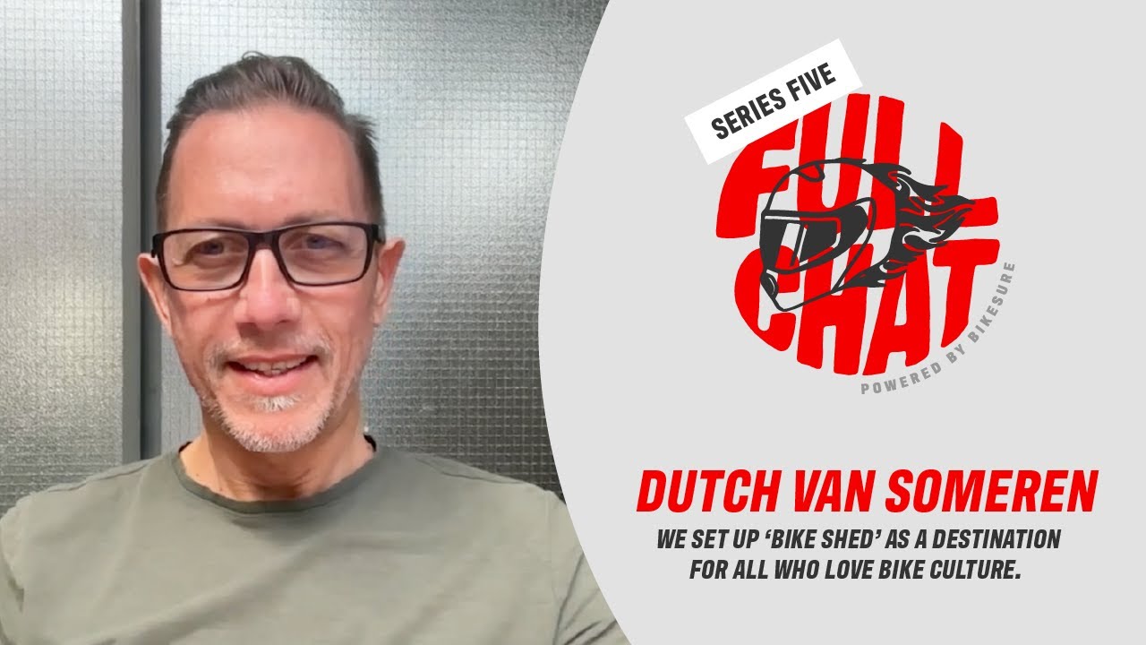 Dutch Van Someren: Creating Bike Shed, a home for everyone who loves bike culture |Full Chat| S5 EP3