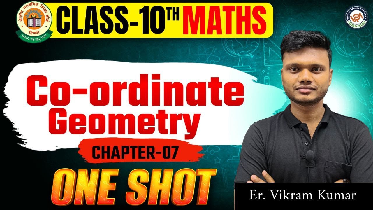 🔥Class 10th | Coordinate Geometry | Full Chapter  | By Vikram bhaiya