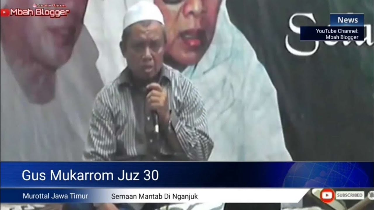 Gus Mukarrom Juz 30