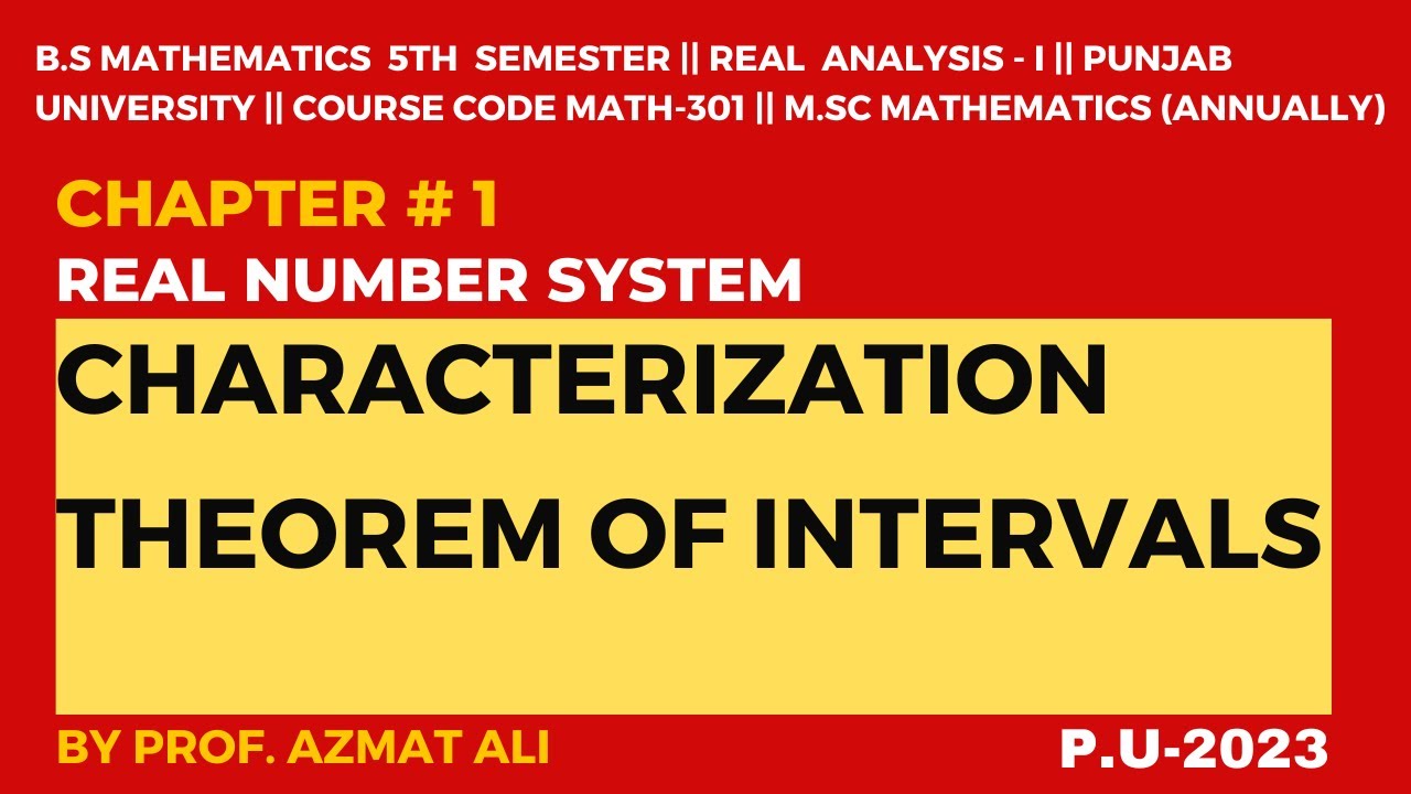 Characterization of Intervals || Statement and proof of Characterization Theorem || Real Analysis