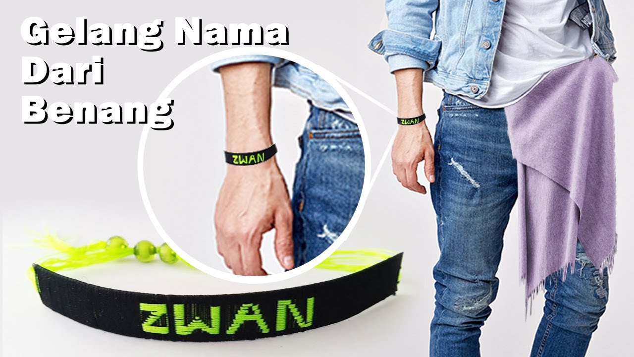 Cara Membuat Gelang Nama dari benang