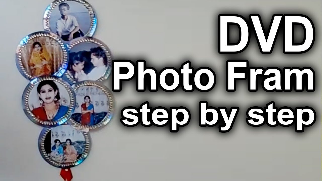How to make a photo frame outs of waste CDs: Make DVD photo fram: art & Craft