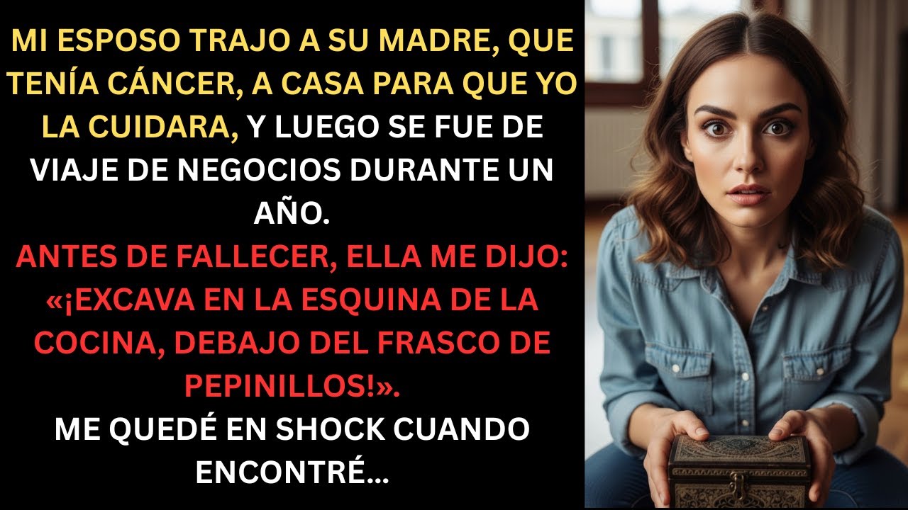 😥 Cuidé a Mi Suegra con Cáncer Mientras Mi Esposo Estaba Ausente 1 Año 💼 Sus Últimas Palabras:
