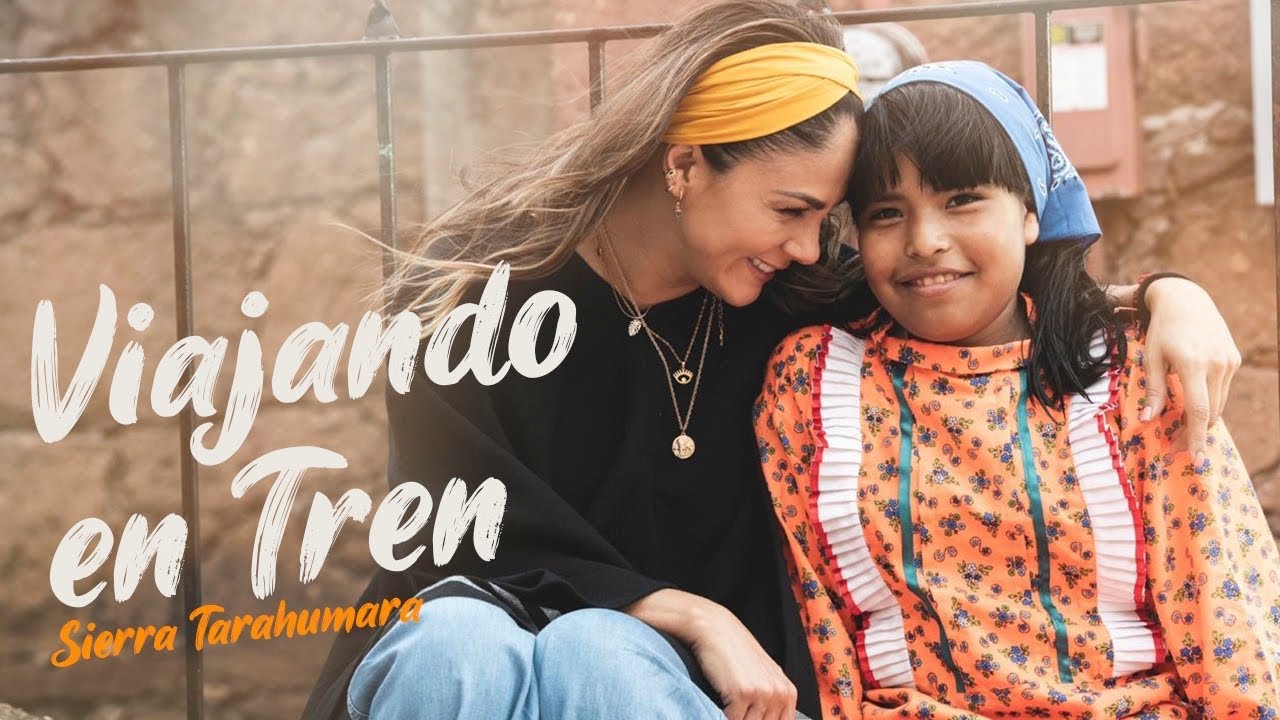 VIAJANDO EN EL CHEPE POR LA SIERRA TARAHUMARA / De Viaje Con Rossana