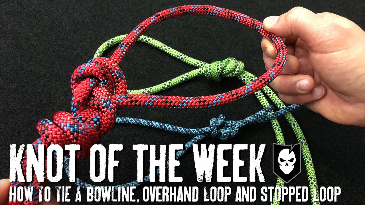 How to Tie a Bowline with Backups, Overhand Loop and Stopped Loop -  ITS Knot of the Week HD