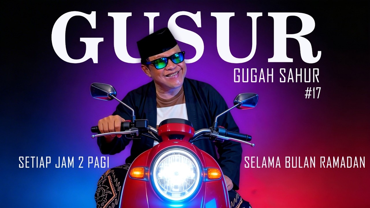 GUSUR MBAHKIRUN PUASA #17