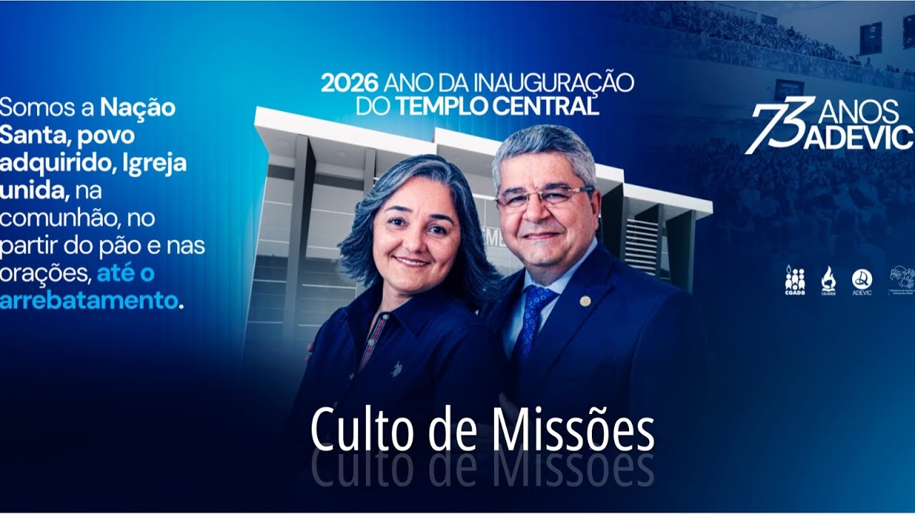 ADEVIC 2026 - Culto de Missões