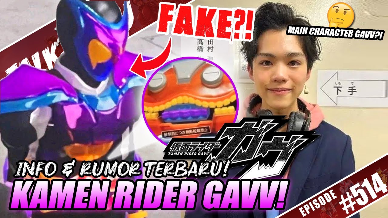 TALK-SATSU #514 - MAKAN TUH HOAX! KENA GOCEK BENTUK 'FAKE' KAMEN RIDER GAVV? BAHAS RUMOR MC,ITEM DLL