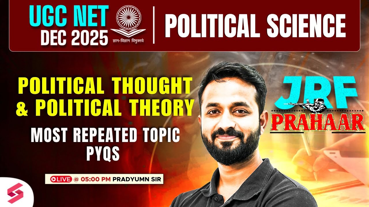 UGC NET Political Science Classes | Political Thought & Political Theory PYQs | Pradyumn Sir