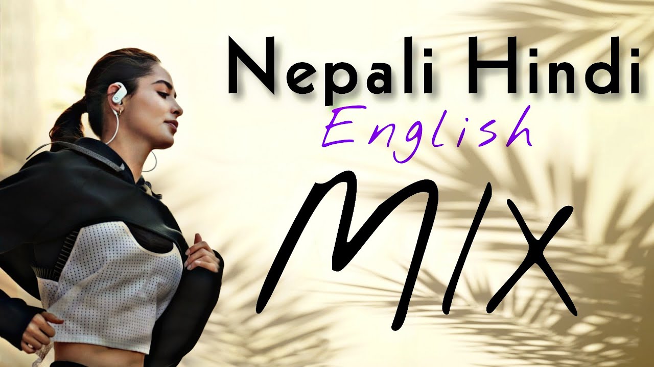 Nepali Hindi Vs English Mix Remix Song 2022 || Best Nepali Mix Remix | Filmpic
