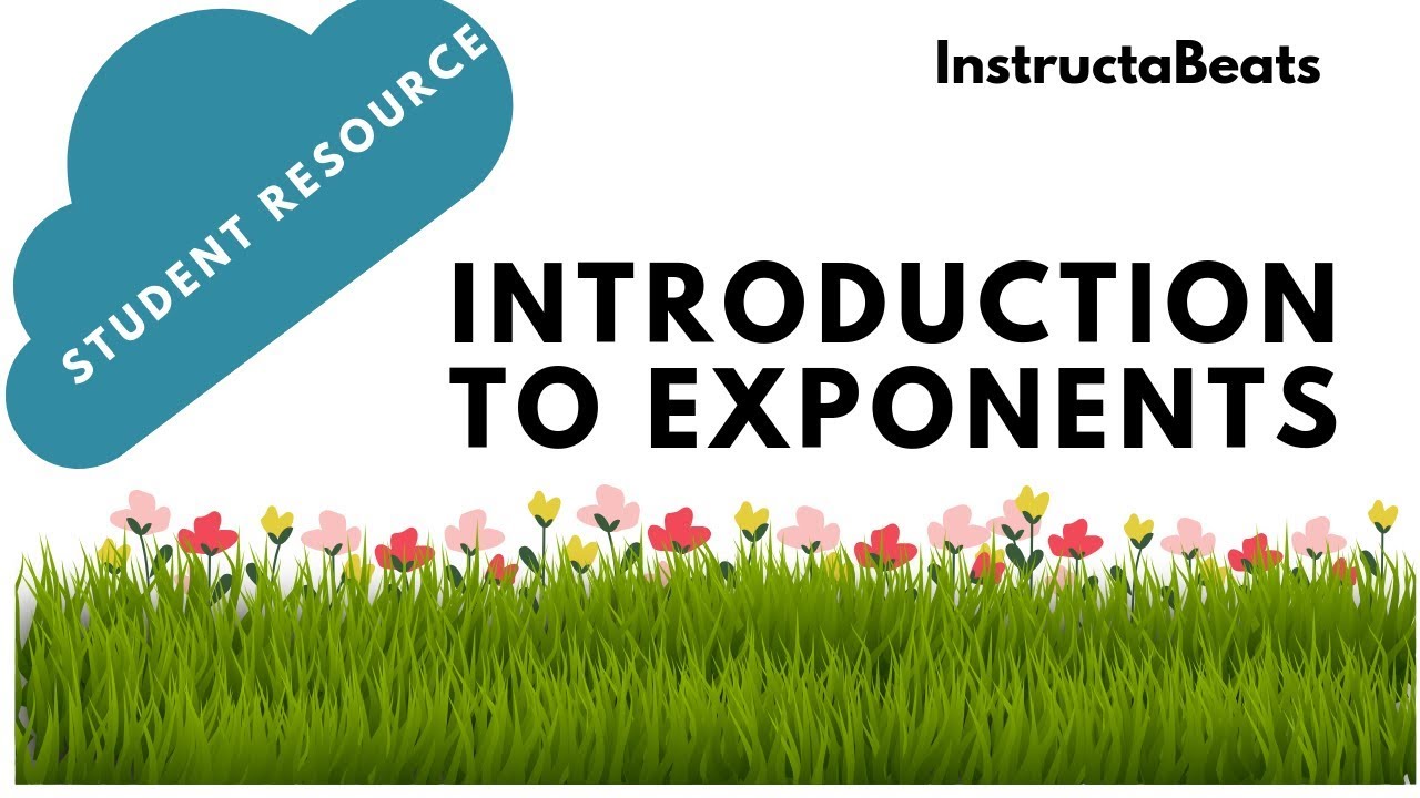 Introduction to Exponents