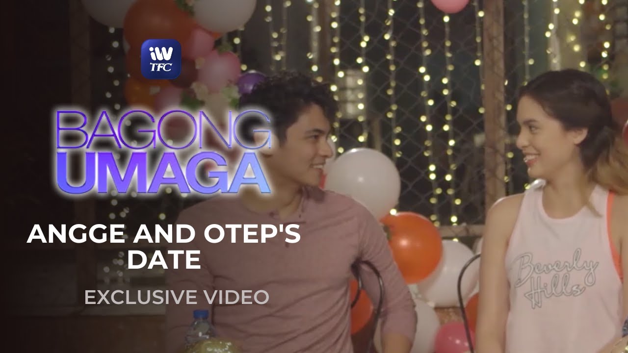 Angge and Otep's Date | Bagong Umaga | Now Streaming on iWantTFC