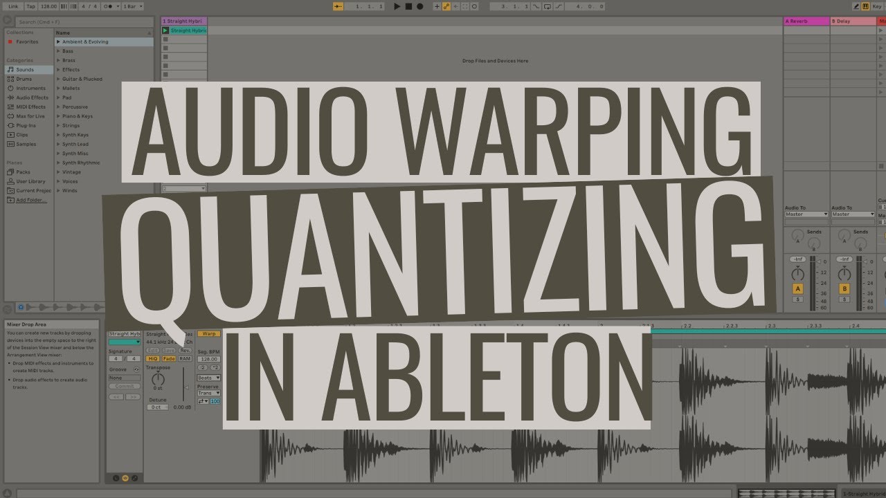 Audio Warping: квантизация звука в Ableton
