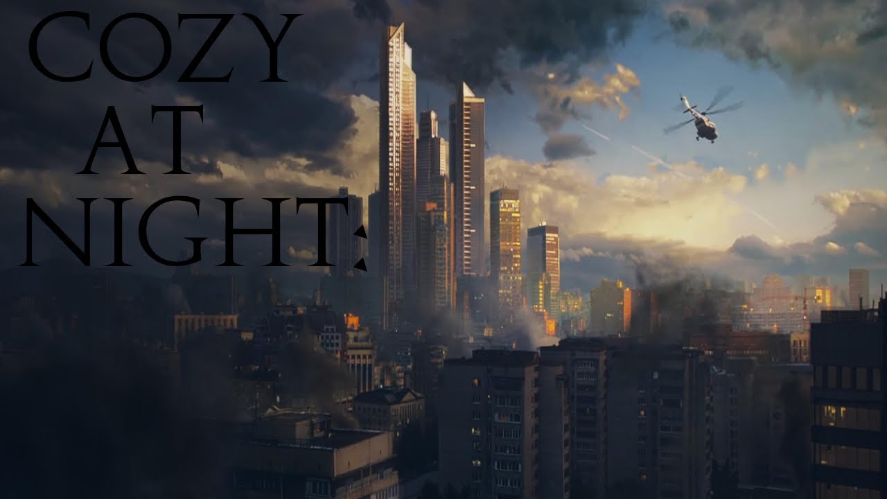 Cozy at Night: A little bit of Tarkov maybe some incursion