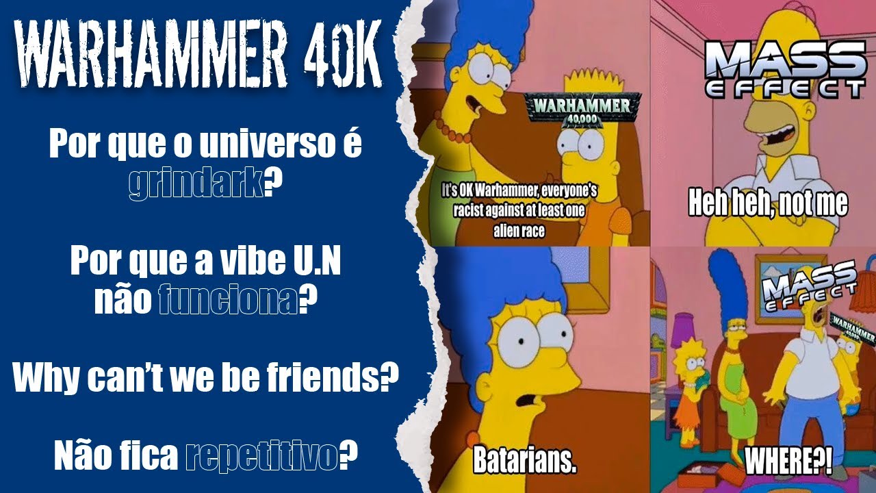 Warhammer 40k não é Mass Effect