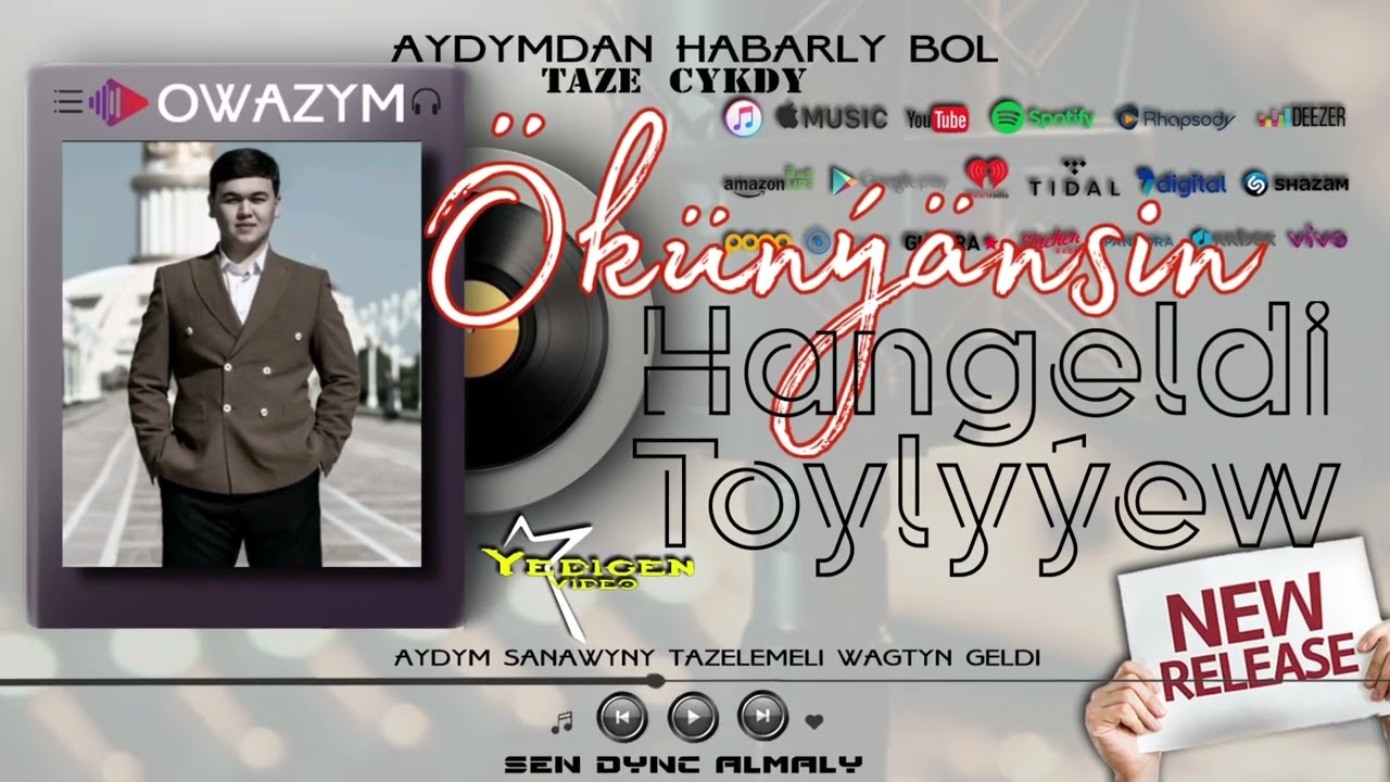 Hangeldi Toýlyýew - Ökǔnýänsiñ (official audio)
