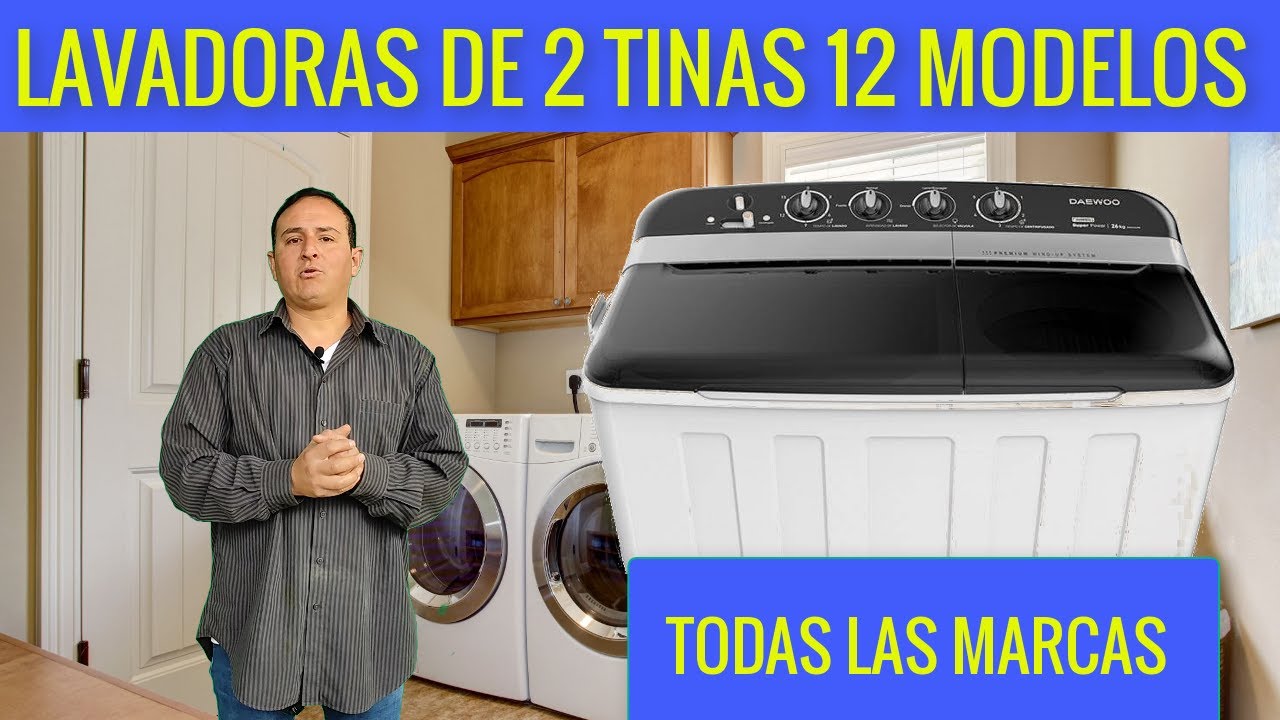 LAVADORAS  DE 2 TINAS 12 MODELOS DIFERENTES CUAL PUEDES COMPRAR