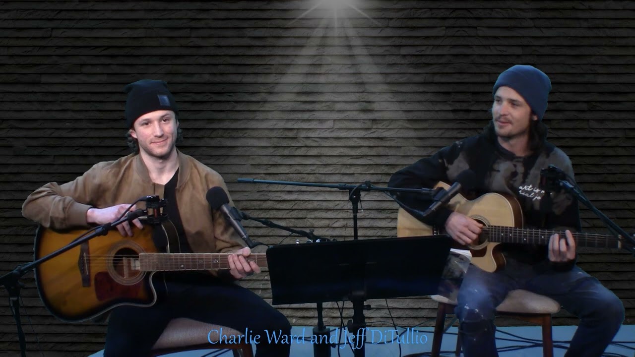 Virtual House Concert Live with  Charlie Ward and Jeff DiTulio