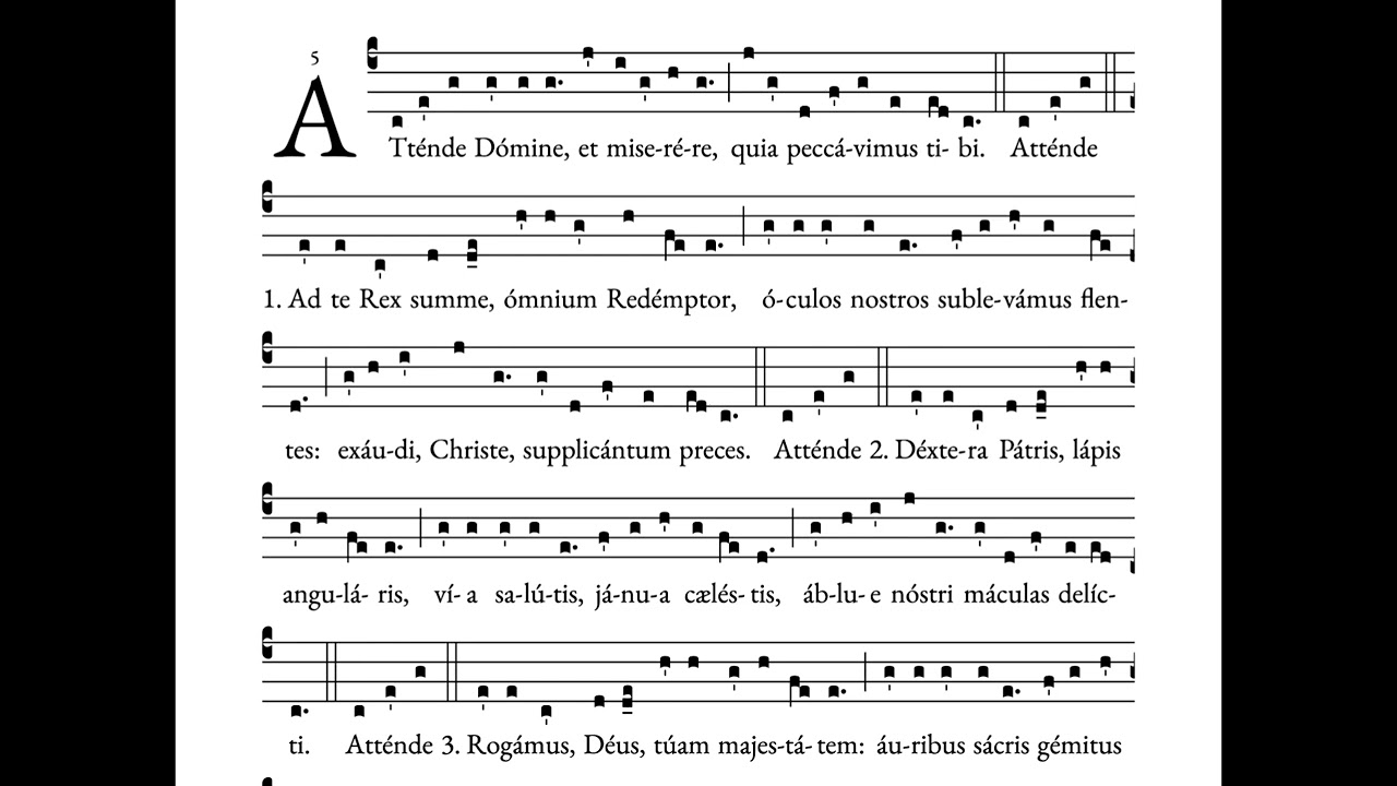 Attende Domine - Lent Hymn