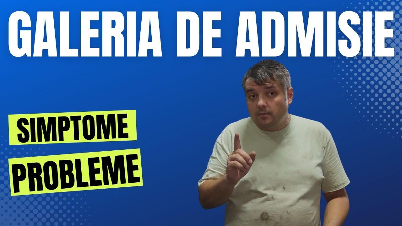 Ce simptome are o galerie de admisie care răm&acirc;ne fără aer?