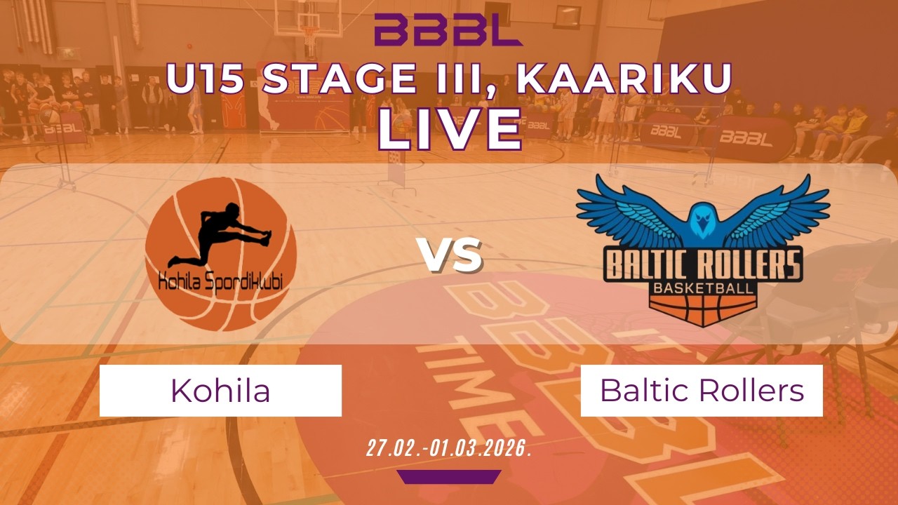 Kohila SK 2011 vs Baltic Rollers/Ādaži 2011 | BBBL U15 | Stage III