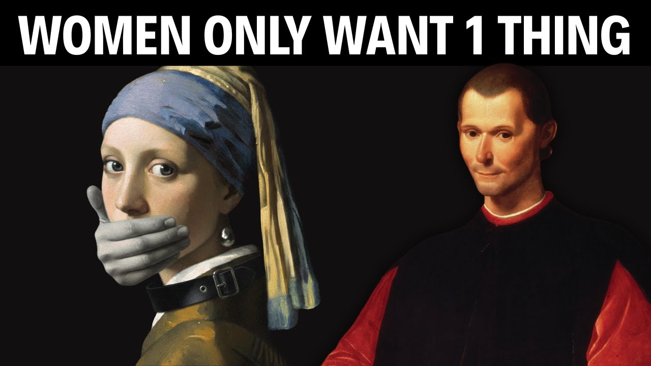 The Only Thing Women Want – Machiavelli's Brutal Truth || MACHIAVELLI