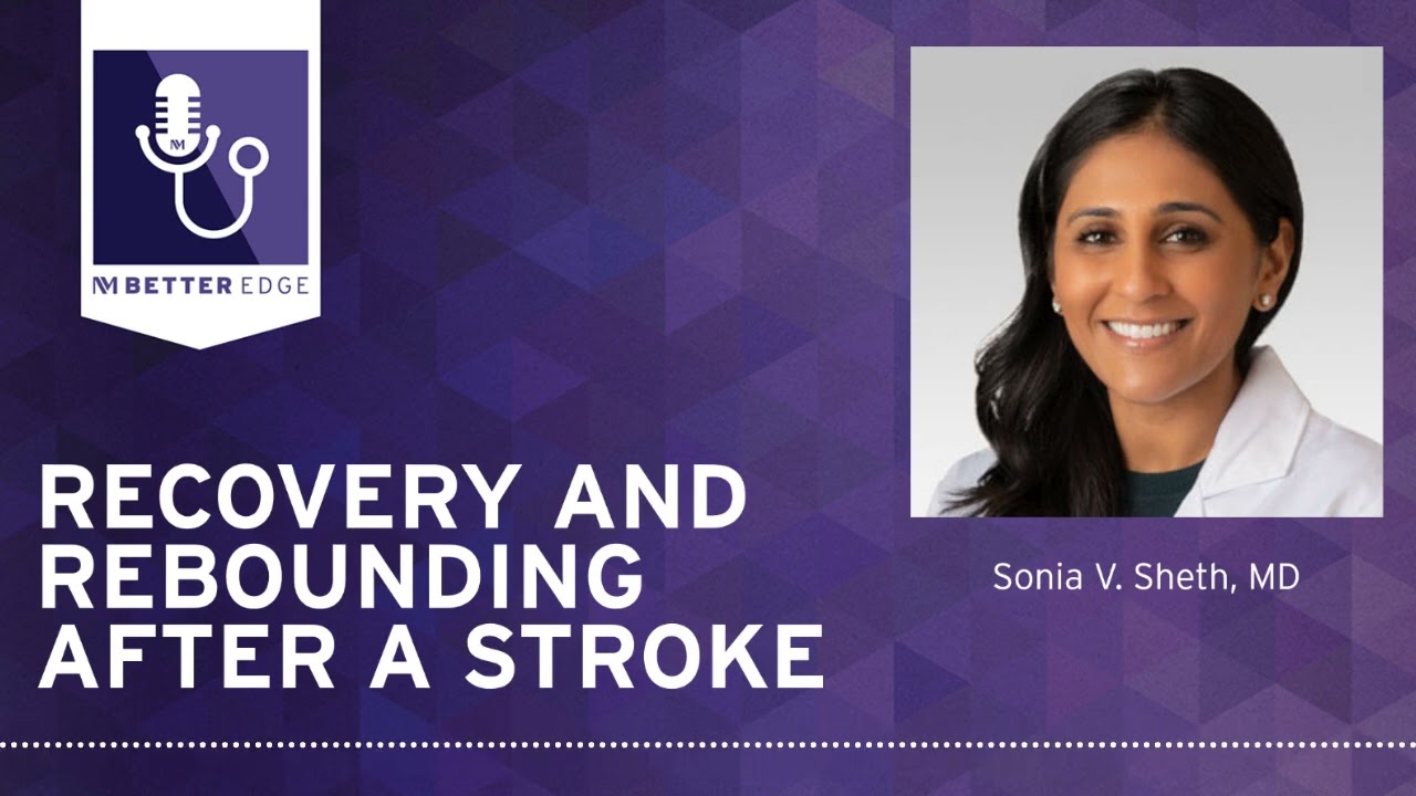 Recovery and Rebounding After a Stroke