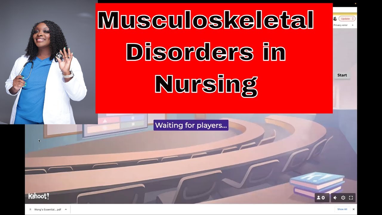 Musculoskeletal Disorders in Nursing- Kahoot!