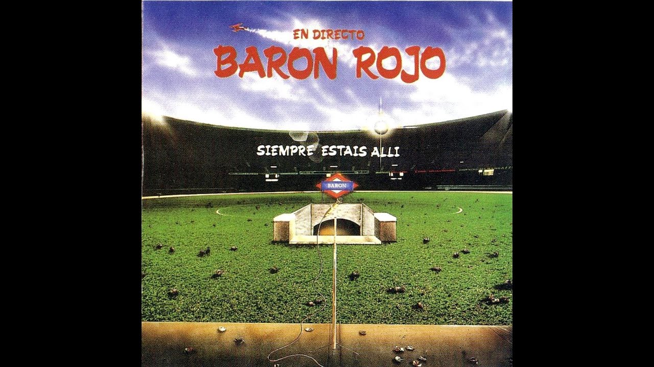 BARON ROJO - Siempre est&aacute;is all&iacute; 1985 ( &Aacute;lbum completo )
