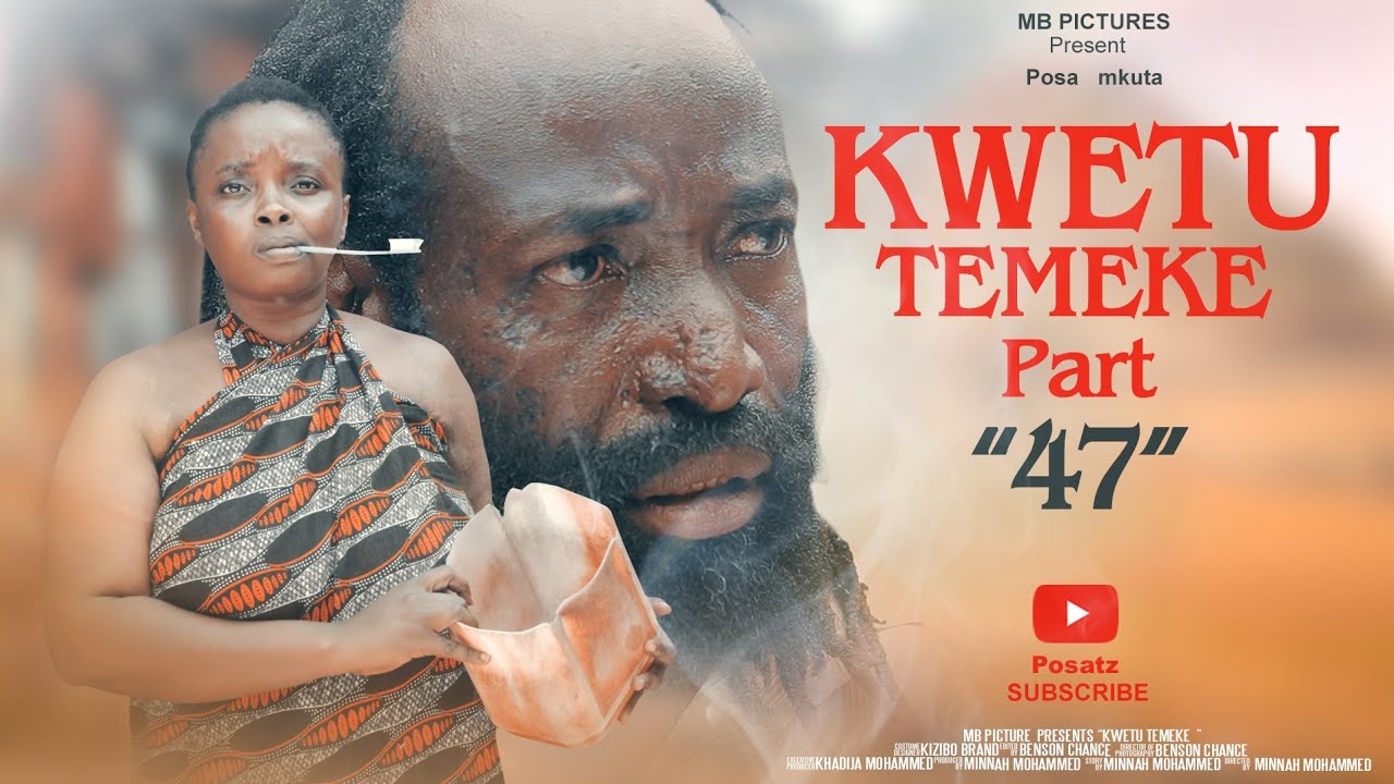 KWETU TEMEKE Часть 47@posatz
